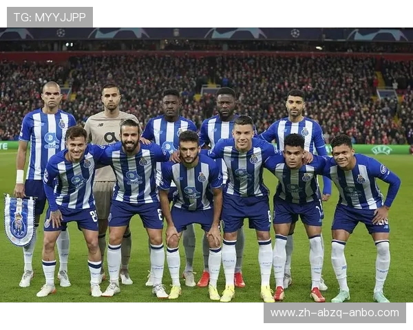 波尔图欧冠阵容详细介绍及球队实力分析 波尔图欧冠阵容详细介绍及球队实力分析